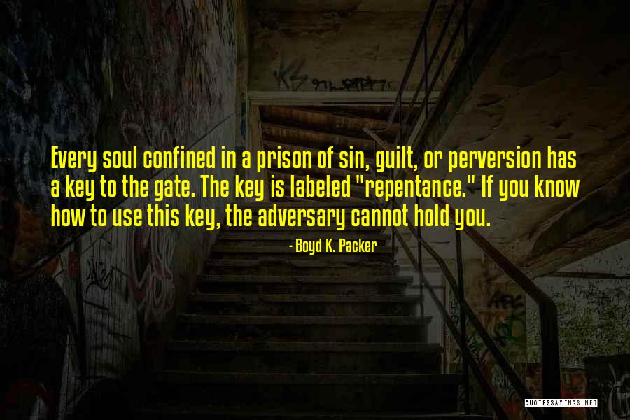 Self Confined Quotes By Boyd K. Packer Self Confined Quotes By Boyd K. Packer