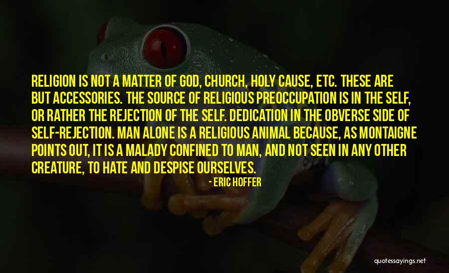 Self Confined Quotes By Eric Hoffer Self Confined Quotes By Eric Hoffer