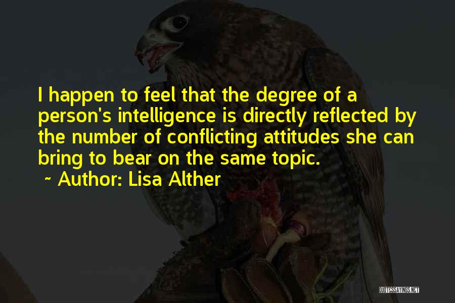 Self Conflicting Quotes By Lisa Alther