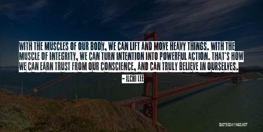 Self Conscience Quotes By Ilchi Lee Self Conscience Quotes By Ilchi Lee