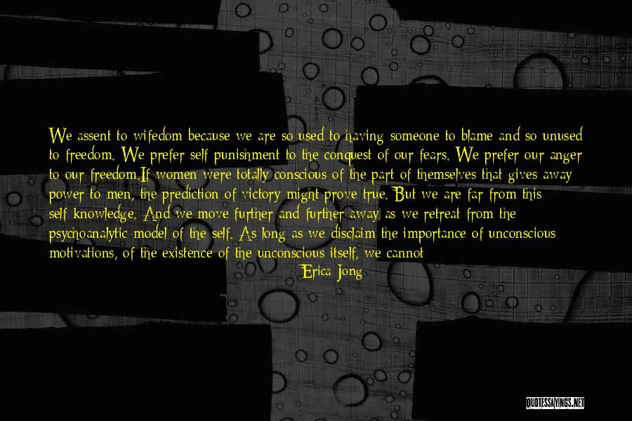 Self Conscious Love Quotes By Erica Jong Self Conscious Love Quotes By Erica Jong