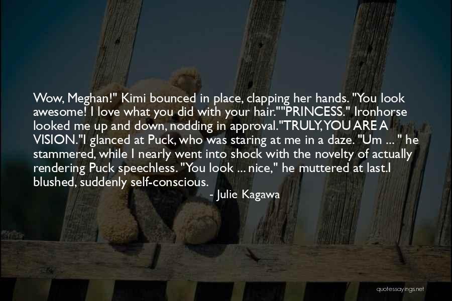 Self Conscious Love Quotes By Julie Kagawa Self Conscious Love Quotes By Julie Kagawa