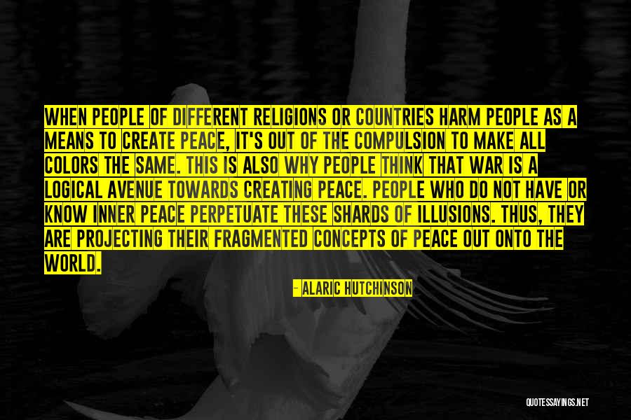 Self Consciousness Psychology Quotes By Alaric Hutchinson Self Consciousness Psychology Quotes By Alaric Hutchinson