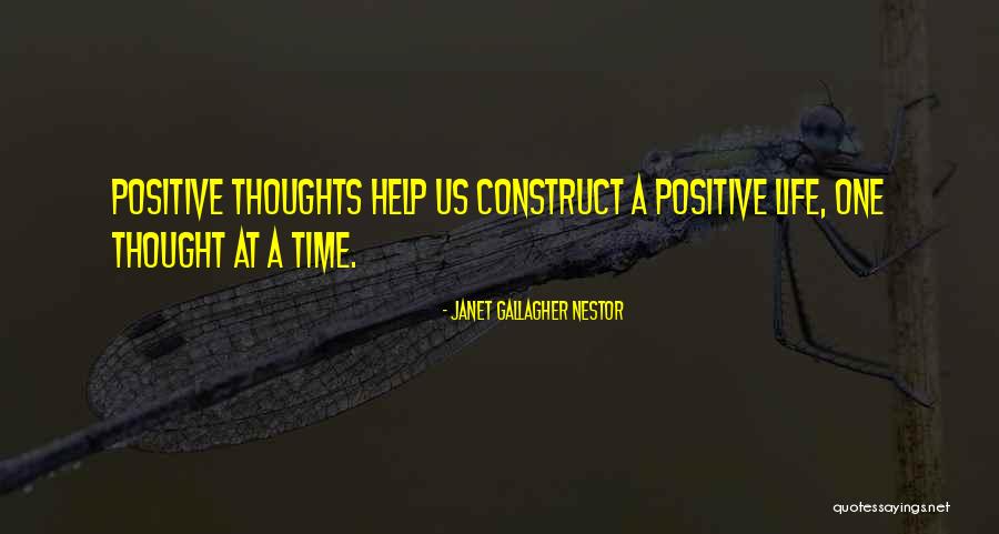 Self Construct Quotes By Janet Gallagher Nestor Self Construct Quotes By Janet Gallagher Nestor