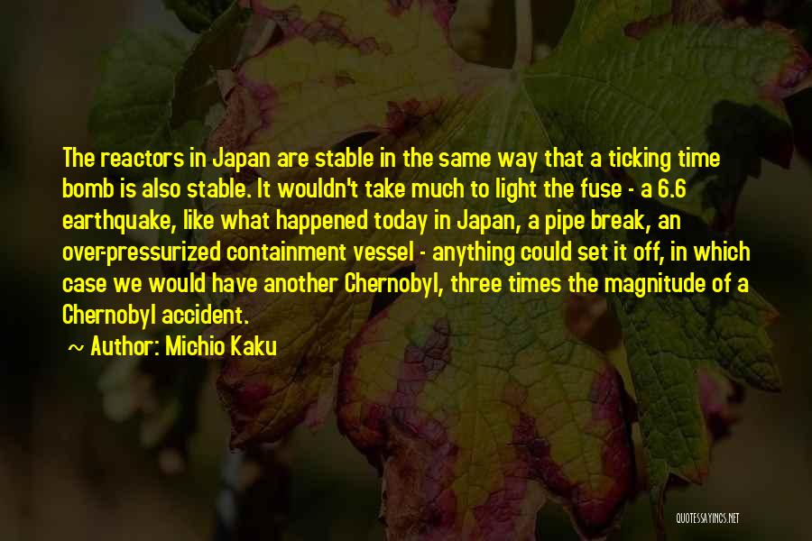 Self Containment Quotes By Michio Kaku