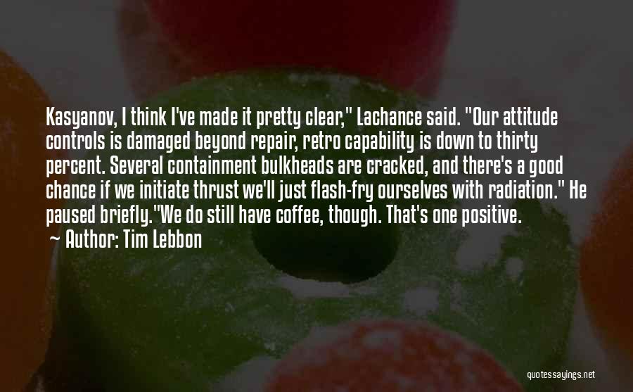 Self Containment Quotes By Tim Lebbon