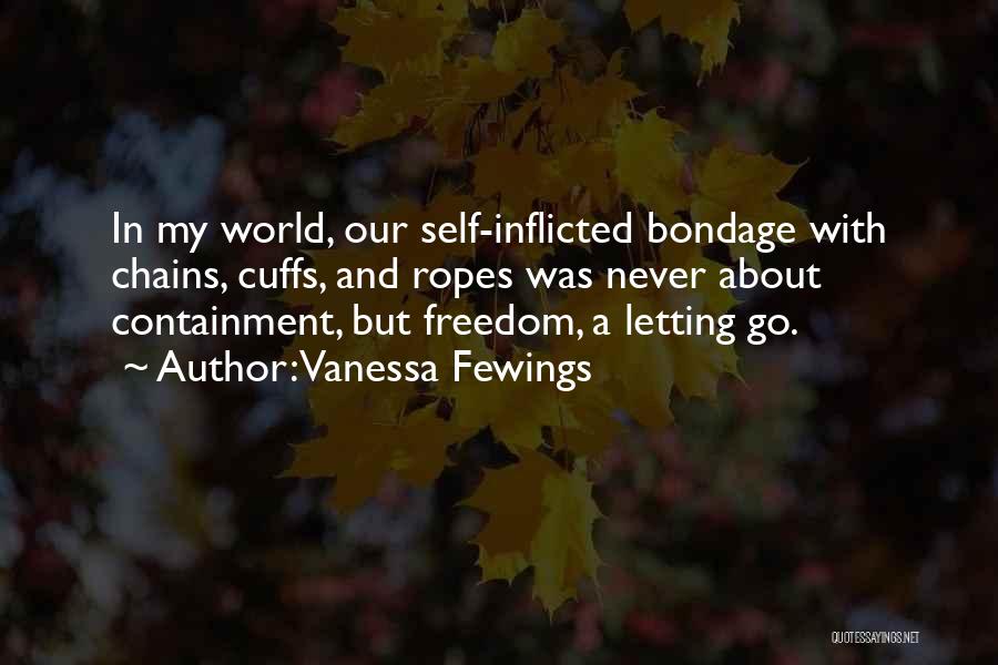 Self Containment Quotes By Vanessa Fewings