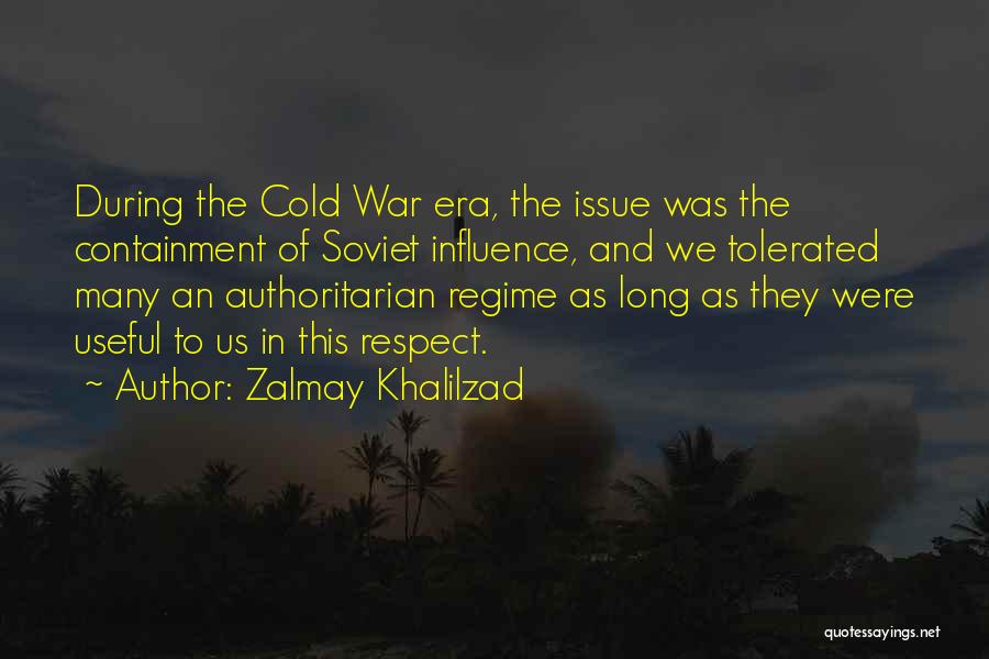 Self Containment Quotes By Zalmay Khalilzad