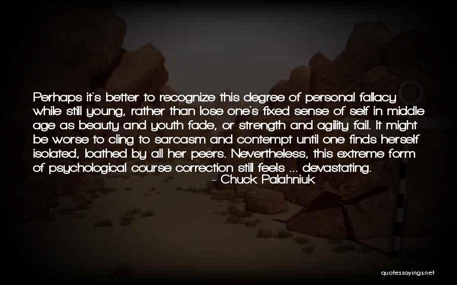 Self-contempt Quotes By Chuck Palahniuk Self-contempt Quotes By Chuck Palahniuk