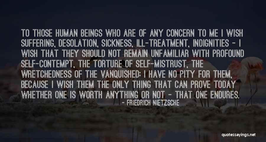 Self-contempt Quotes By Friedrich Nietzsche Self-contempt Quotes By Friedrich Nietzsche