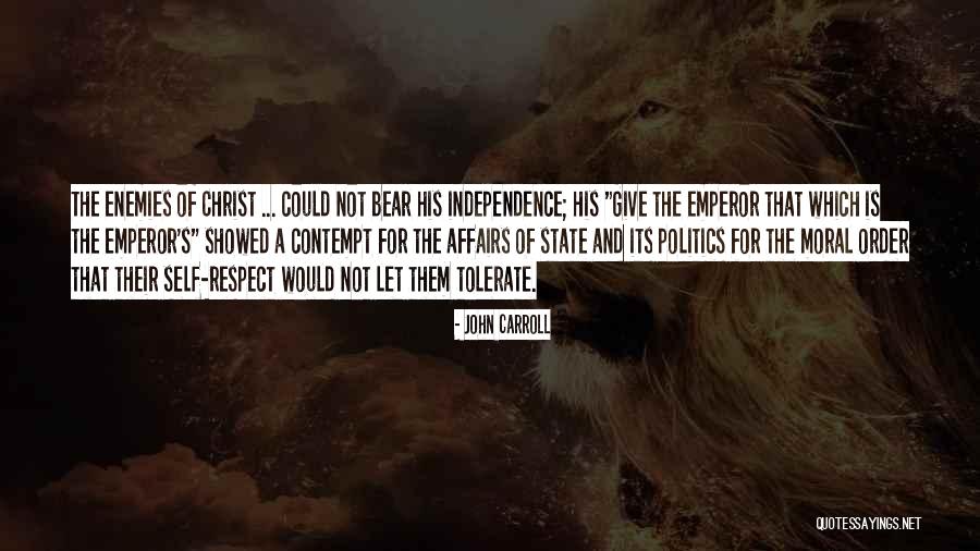 Self-contempt Quotes By John Carroll Self-contempt Quotes By John Carroll