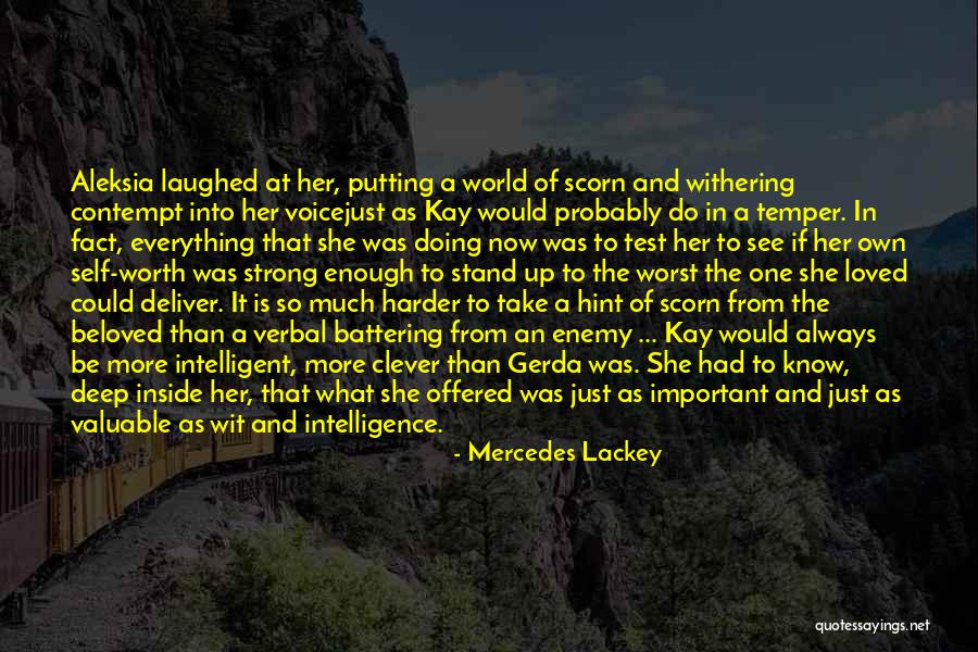 Self-contempt Quotes By Mercedes Lackey Self-contempt Quotes By Mercedes Lackey