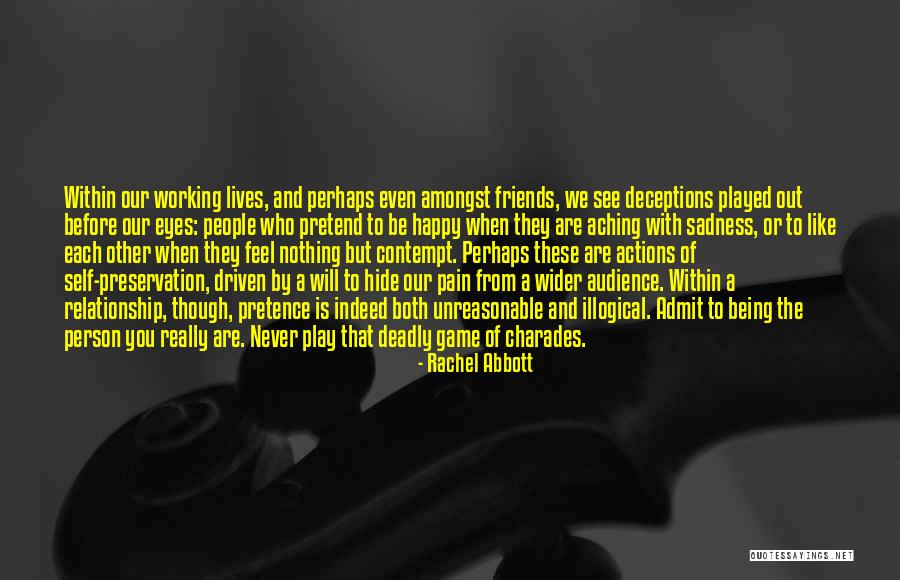 Self-contempt Quotes By Rachel Abbott Self-contempt Quotes By Rachel Abbott