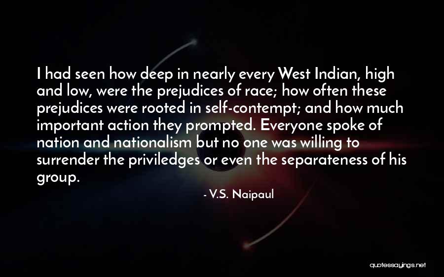 Self-contempt Quotes By V.S. Naipaul Self-contempt Quotes By V.S. Naipaul