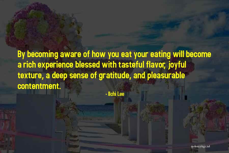 Self Contentment Quotes By Ilchi Lee Self Contentment Quotes By Ilchi Lee