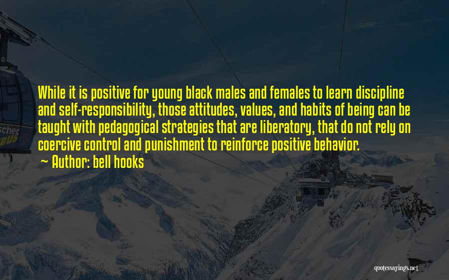 Self Control And Discipline Quotes By Bell Hooks