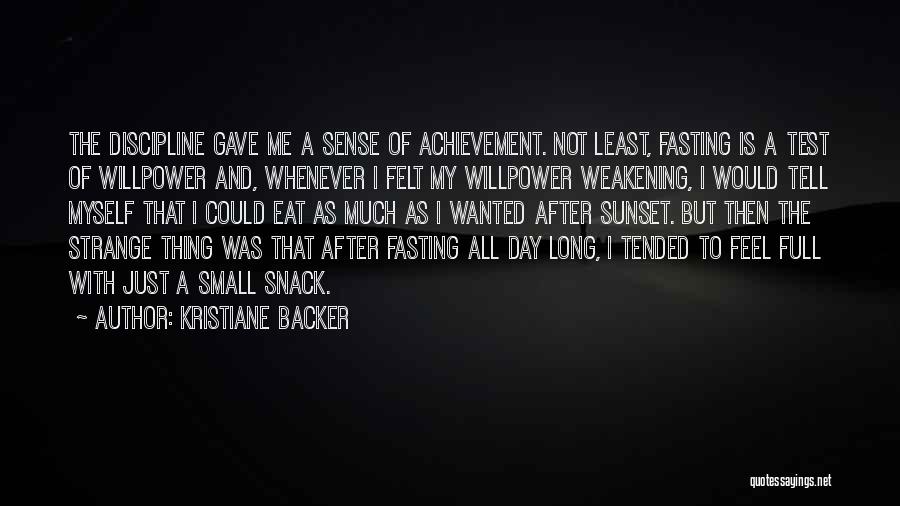 Self Control And Discipline Quotes By Kristiane Backer