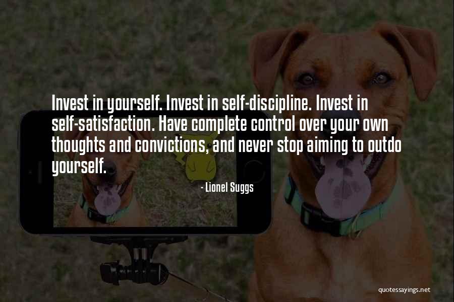 Self Control And Discipline Quotes By Lionel Suggs