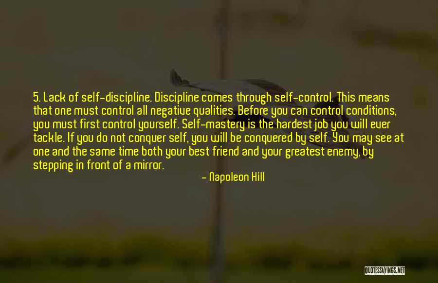 Self Control And Discipline Quotes By Napoleon Hill