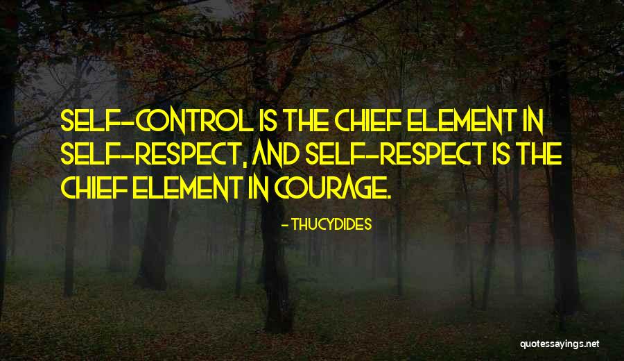 Self Control And Discipline Quotes By Thucydides Self Control And Discipline Quotes By Thucydides