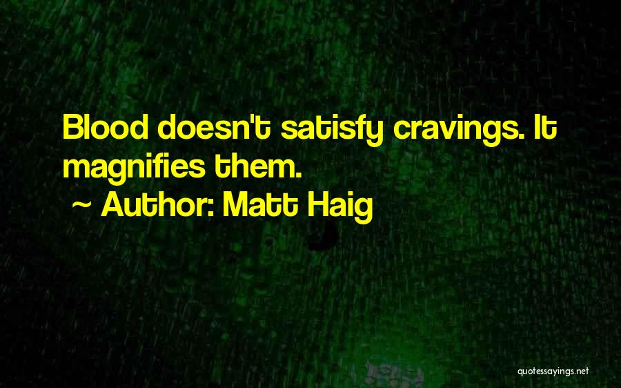 Self Control Quotes By Matt Haig