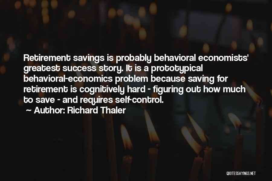 Self Control Quotes By Richard Thaler