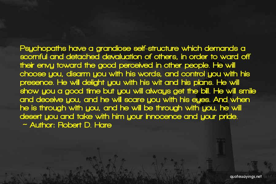 Self Control Quotes By Robert D. Hare