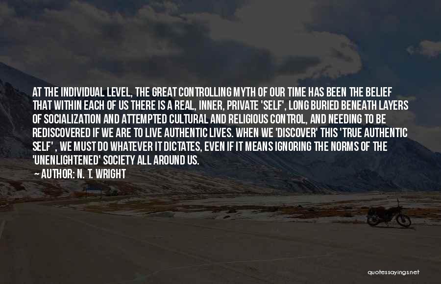 Self-controlling Quotes By N. T. Wright