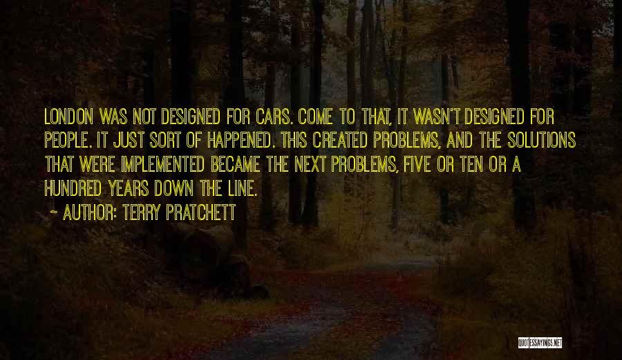 Self Created Problems Quotes By Terry Pratchett