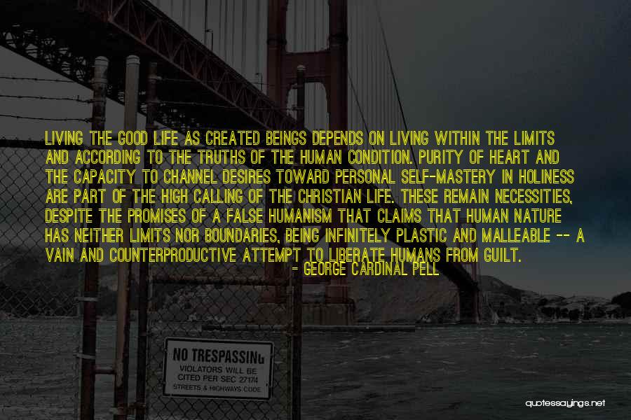 Self Created Quotes By George Cardinal Pell Self Created Quotes By George Cardinal Pell