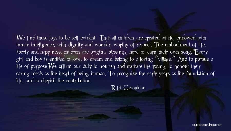Self Created Quotes By Raffi Cavoukian Self Created Quotes By Raffi Cavoukian