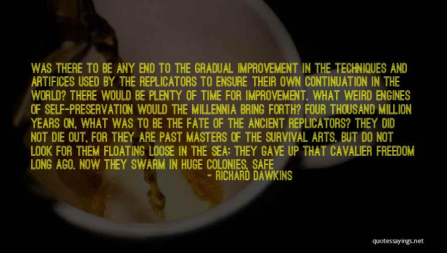Self Created Quotes By Richard Dawkins Self Created Quotes By Richard Dawkins
