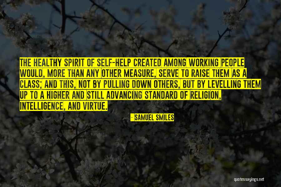 Self Created Quotes By Samuel Smiles Self Created Quotes By Samuel Smiles