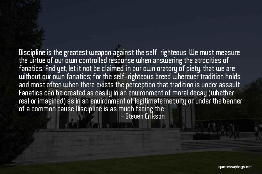 Self Created Quotes By Steven Erikson Self Created Quotes By Steven Erikson