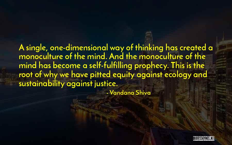 Self Created Quotes By Vandana Shiva Self Created Quotes By Vandana Shiva
