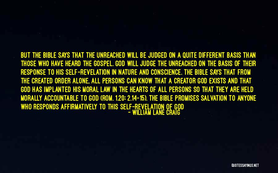Self Created Quotes By William Lane Craig Self Created Quotes By William Lane Craig