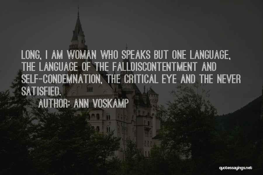 Self Critical Quotes By Ann Voskamp