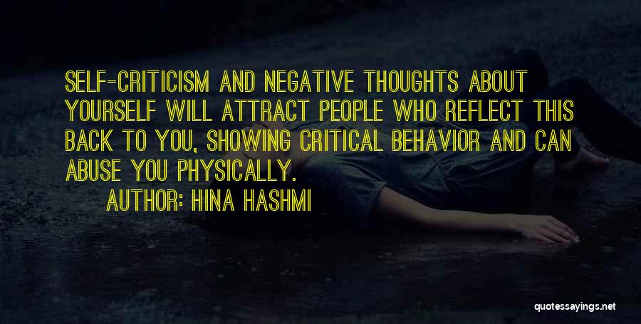 Self Critical Quotes By Hina Hashmi