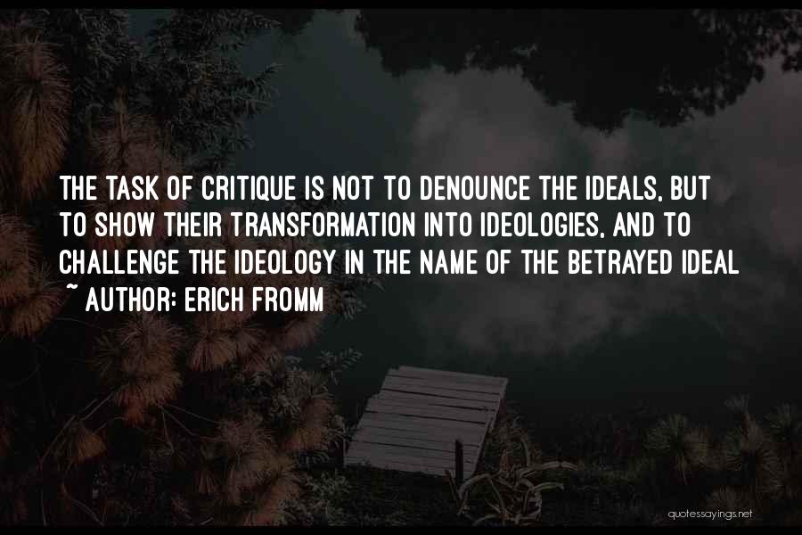 Self Critique Quotes By Erich Fromm