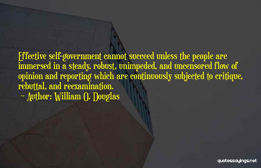 Self Critique Quotes By William O. Douglas