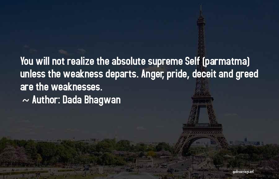 Self Deceit Quotes By Dada Bhagwan