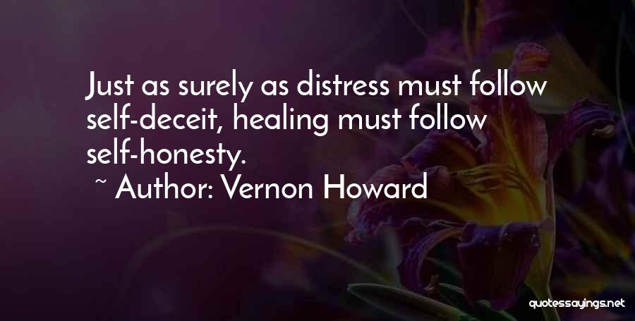 Self Deceit Quotes By Vernon Howard