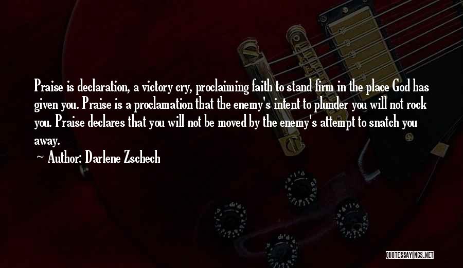 Self Declaration Quotes By Darlene Zschech