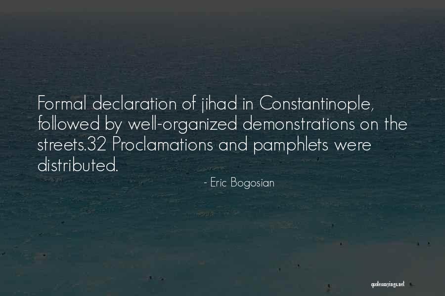 Self Declaration Quotes By Eric Bogosian Self Declaration Quotes By Eric Bogosian