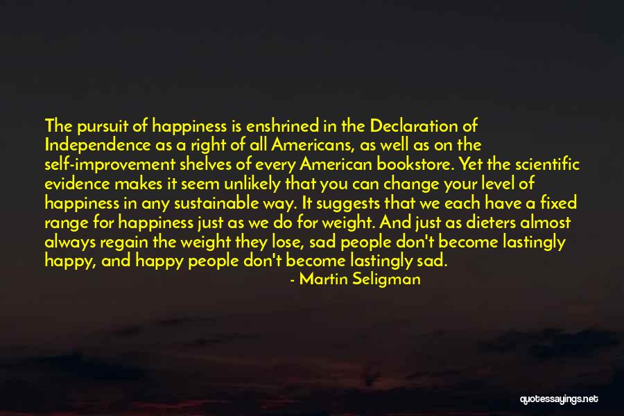 Self Declaration Quotes By Martin Seligman Self Declaration Quotes By Martin Seligman