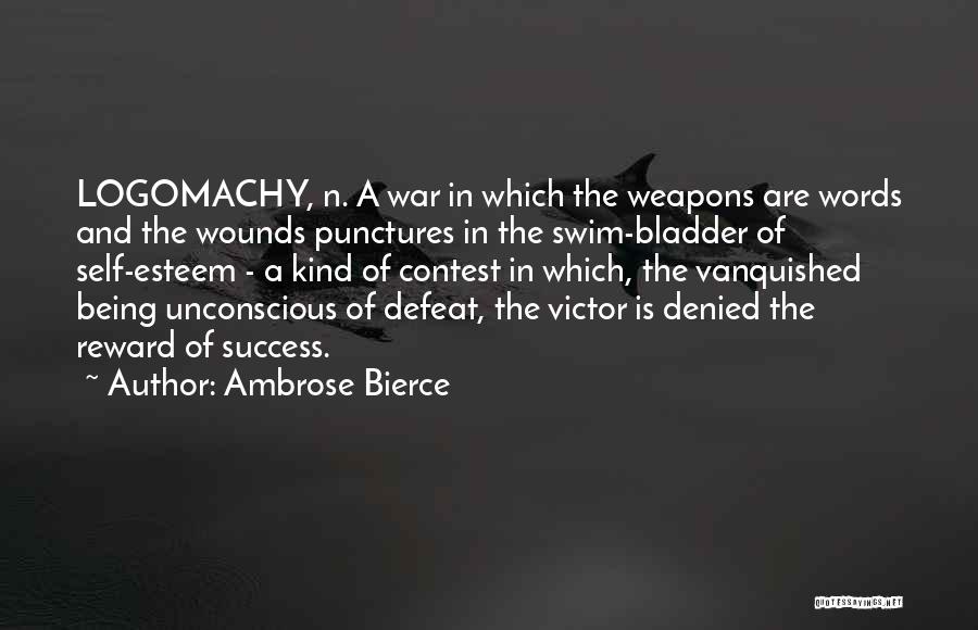 Self Defeat Quotes By Ambrose Bierce