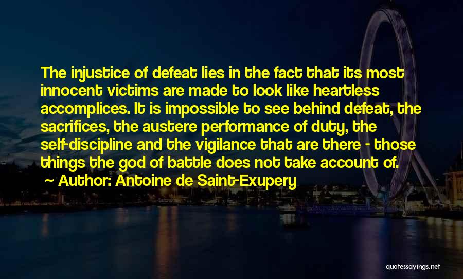 Self Defeat Quotes By Antoine De Saint-Exupery