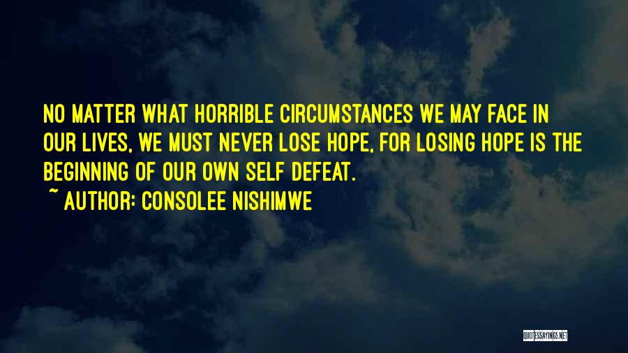 Self Defeat Quotes By Consolee Nishimwe