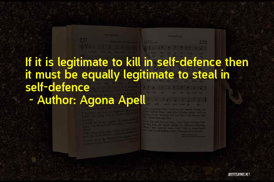 Self Defence Quotes By Agona Apell