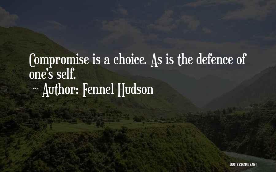 Self Defence Quotes By Fennel Hudson